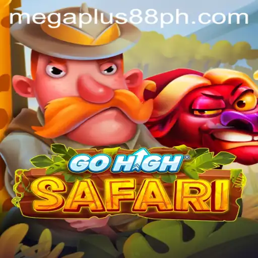 Exploring the Thrills of GoHighSafari: A MEGAPLUS88 Adventure