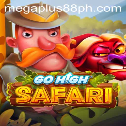 Exploring the Thrills of GoHighSafari: A MEGAPLUS88 Adventure