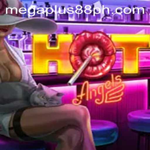 Exploring the Exciting World of HotAngels and MEGAPLUS88